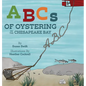 ABCs of Oystering on the Chesapeake Bay