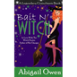 Bait N' Witch