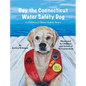 Bay the Connecticut Water Safety Dog: A Children's Water Safety Story