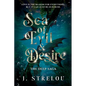 Sea of Evil and Desire