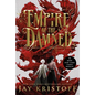 Empire of the Damned: Book Two