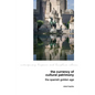 The Currency of Cultural Patrimony: The Spanish Golden Age