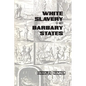 White Slavery in the Barbary States