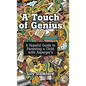 A Touch of Genius: A Hopeful Guide to Parenting a Child with Asperger's