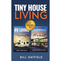 Tiny House Living: RV Living & Shipping Container Homes