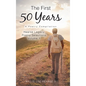 The First 50 Years: A Poetry Compilation