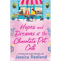 Hopes and Dreams at The Chocolate Pot Café