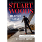 Stuart Woods' Blown Away