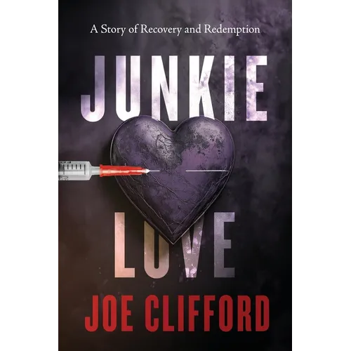 Junkie Love