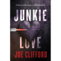 Junkie Love