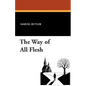 The Way of All Flesh