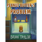 Peanut Butter's Problem