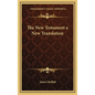 The New Testament a New Translation