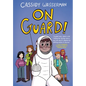 On Guard!: A Marshall Middle School Graphic Novel