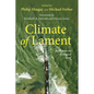 Climate of Lament: Reflections on Ecological Grief