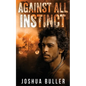 Against All Instinct