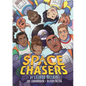 Space Chasers by Leland Melvin