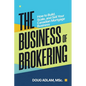 The Business of Brokering: How to Build, Scale, and Sell Your Canadian Mortgage Business