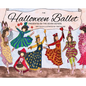 Halloween Ballet Presented by the Seven Sisters