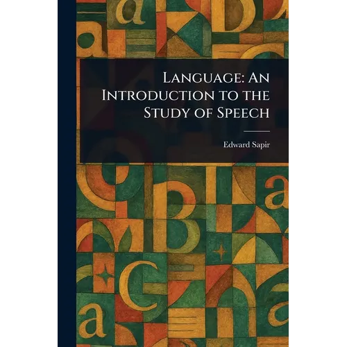 Language: An Introduction to the Study of Speech