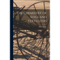 The Chemistry of Soils and Fertilizers