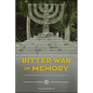Bitter War of Memory: The Babyn Yar Massacre, Aftermath, and Commemoration