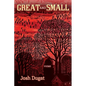 Great and Small: Poems