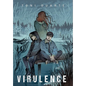 Virulence: Book Two of the Bioluminescence Trilogy