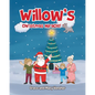 Willow's Christmas Miracle!