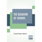 The Behavior Of Crowds: A Psychological Study