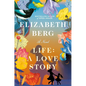 Life: A Love Story