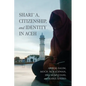 Shari´a, Citizenship, and Identity in Aceh