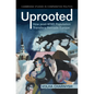 Uprooted
