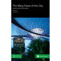 The Many Faces of the City: Exploring the Metropolis