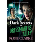 Dark Secrets on Dressmakers' Alley