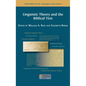 Linguistic Theory and the Biblical Text