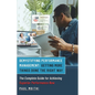 Demystifying Performance Management: Getting More Things Done the Right Way - The Complete Guide for Achieving Superior Performance Now