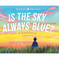 Is the Sky Always Blue?
