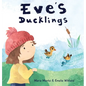 Eve's Ducklings