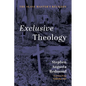 Exclusive Theology: The Slave Master's Religion