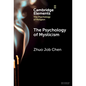 The Psychology of Mysticism
