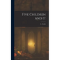 Five Children And It
