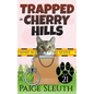 Trapped in Cherry Hills
