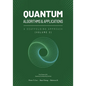 Quantum Algorithms and Applications: A Scaffolding Approach (Vol 2)
