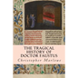 The Tragical History of Doctor Faustus