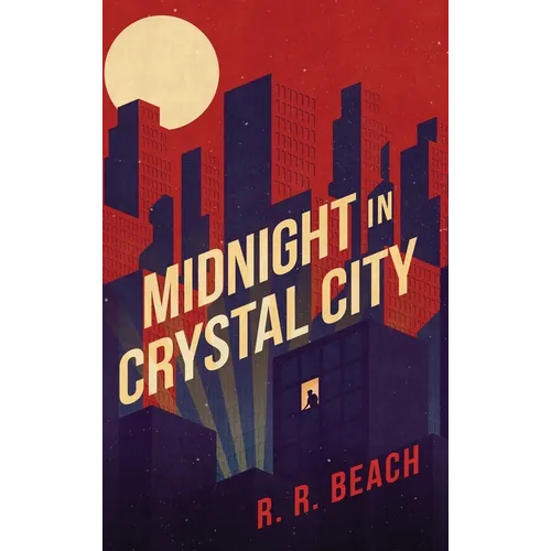 Midnight in Crystal City