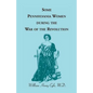 Some Pennsylvania Women During the War of the Revolution