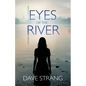 Eyes of the River