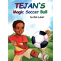 Tejan's Magic Soccer Ball