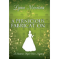 A Pernicious Fabrication: A Regency Cozy